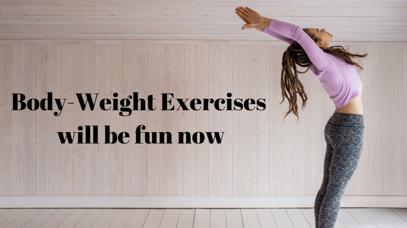 7 Body weight exercises that you should start today